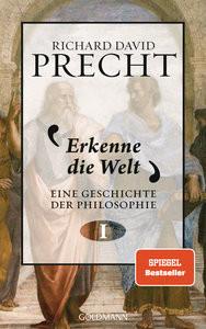 Erkenne die Welt Precht, Richard David Gebundene Ausgabe 