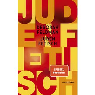 Judenfetisch Feldman, Deborah Couverture rigide 