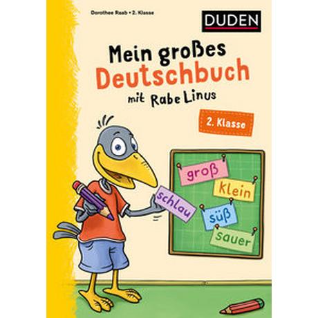 Mein großes Deutschbuch mit Rabe Linus - 2. Klasse Raab, Dorothee; Leuchtenberg, Stefan (Illustrationen) Gebundene Ausgabe 