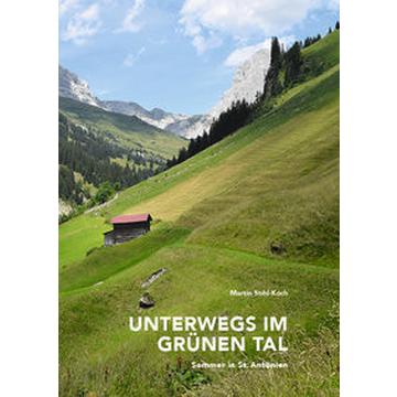 Unterwegs im grünen Tal