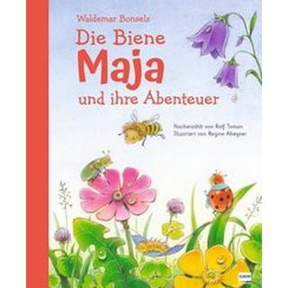 Die Biene Maja und ihre Abenteuer Bonsels, Waldemar; Toman, Rolf (Nacherzählt); Altegoer, Regine (Illustrationen) Couverture rigide 