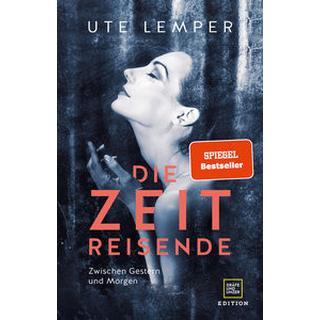 Die Zeitreisende Lemper, Ute Couverture rigide 