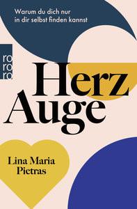 Herzauge Pietras, Lina Maria; Maas, Anna (Co-Autor, Co-Autorin) Taschenbuch 