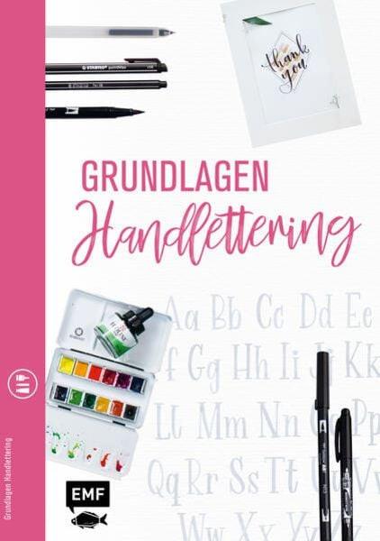 Grundlagenwerkstatt: Grundlagen Handlettering Edition Michael Fischer Pappbuch 