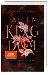 Fallen Kingdom 1: Gestohlenes Erbe Müller-Braun, Dana Gebundene Ausgabe 