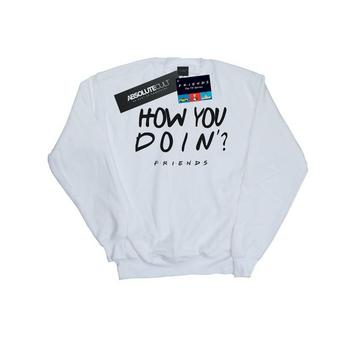 How You Doin? Sweatshirt