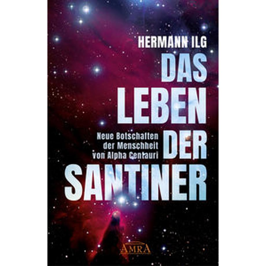 Amra  DAS LEBEN DER SANTINER 