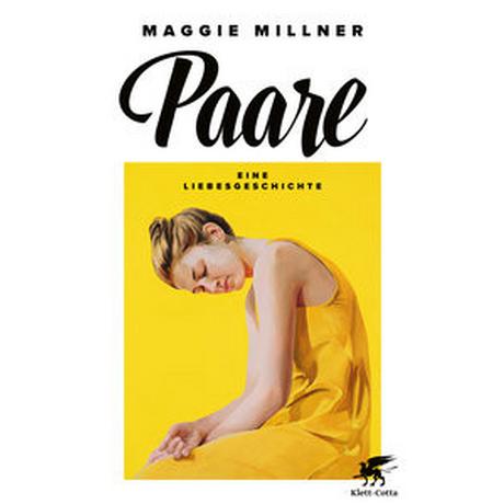 Paare Millner, Maggie; Bonné, Eva (Übersetzung) Gebundene Ausgabe 