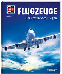 WAS IST WAS Band 10 Flugzeuge. Der Traum vom Fliegen Kaluza, Martin; Kluger, Markus (Illustrationen); Kliemt, Frank (Illustrationen) Copertina rigida 