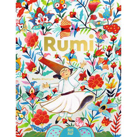 Rumi. Dichter der Liebe Rashin; Rashin (Illustrationen); Bodmer, Thomas (Übersetzung) Gebundene Ausgabe 