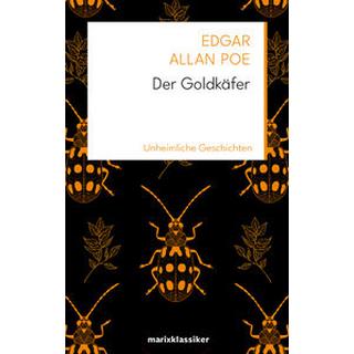 Der Goldkäfer Poe, Edgar Allan; Wilhelm Cremer (Übersetzung) Gebundene Ausgabe 