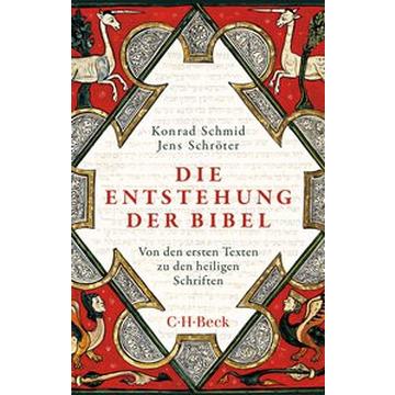 Die Entstehung der Bibel