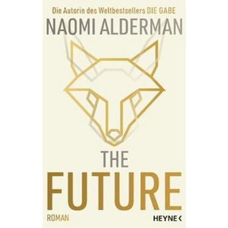 The Future Alderman, Naomi; Ostrop, Barbara (Übersetzung) Copertina rigida 