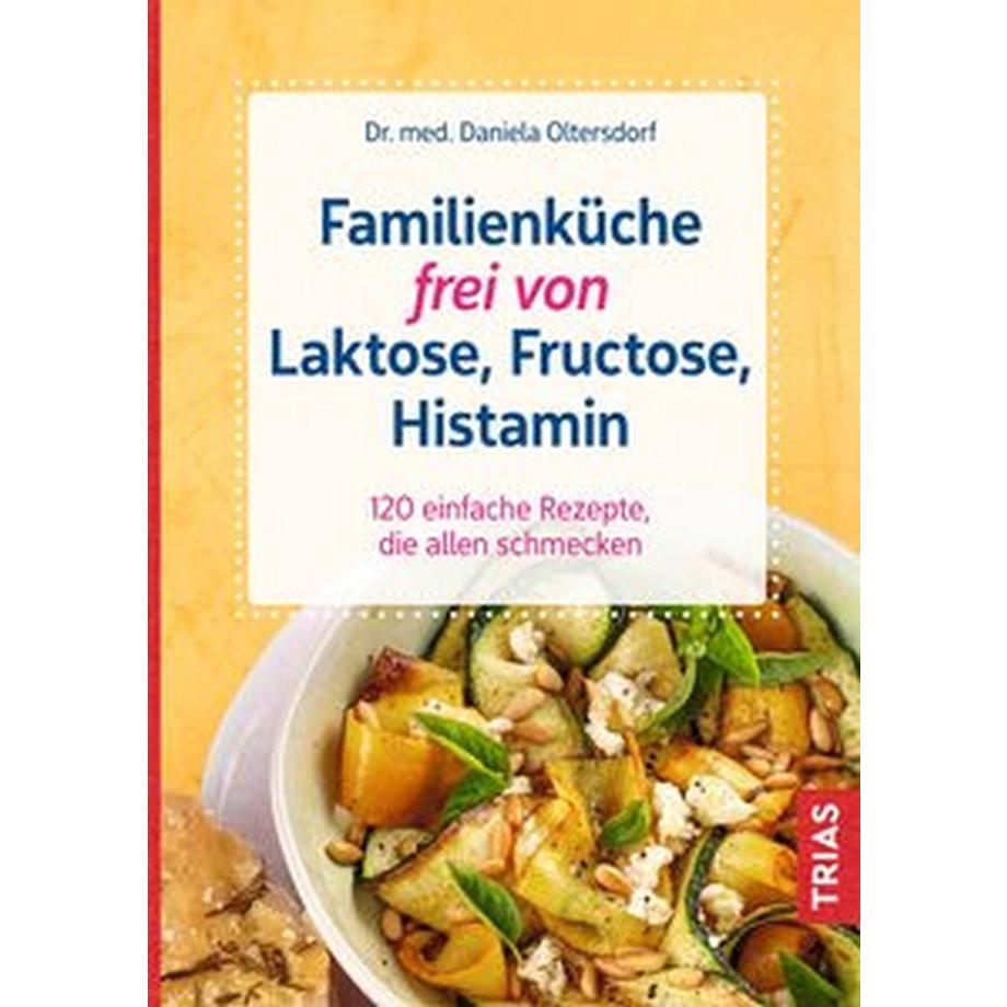   Familienküche frei von Laktose, Fructose, Histamin 