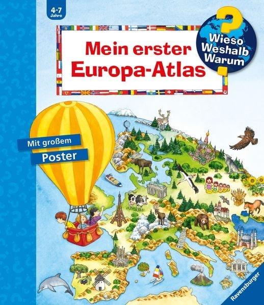 Wieso? Weshalb? Warum? Mein erster Europa-Atlas Erne, Andrea; Ebert, Anne (Illustrationen) Copertina rigida 