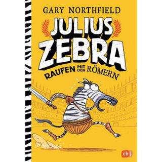 Julius Zebra - Raufen mit den Römern Northfield, Gary; Northfield, Gary (Illustrationen); Pflüger, Friedrich (Übersetzung) Gebundene Ausgabe 