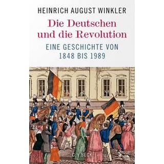 Die Deutschen und die Revolution Winkler, Heinrich August Couverture rigide 