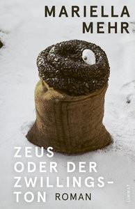 Zeus oder der Zwillingston Mehr, Mariella Couverture rigide 