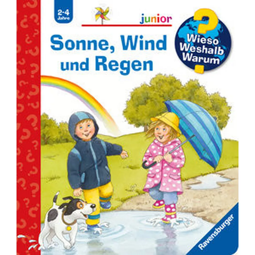 Ravensburger - Wieso? Weshalb? Warum? junior, Band 47: Sonne, Wind und Regen, Mennen, Patricia; Schargan, Constanze (Illustrationen)