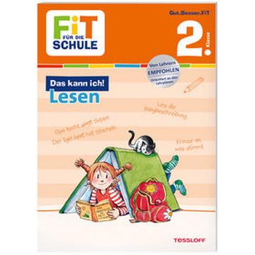 FiT FÜR DIE SCHULE. Das kann ich! Lesen 2. Klasse