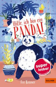 Hilfe, ich bin ein Panda! Krämer, Fee; Rosendorfer, Laura (Illustrationen); Rosendorfer, Laura (Zeichnungen) Couverture rigide 