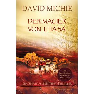 Der Magier von Lhasa Michie, David; Michel, Petra (Übersetzung) Copertina rigida 