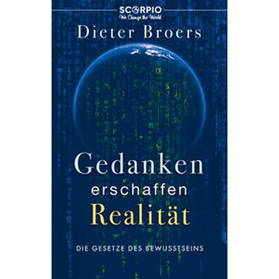   Gedanken erschaffen Realität 