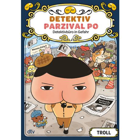 Detektiv Parzival Po (6) - Detektivbüro in Gefahr Troll; Troll (Illustrationen); Umino, Nana (Übersetzung) Gebundene Ausgabe 