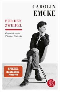 Für den Zweifel Emcke, Carolin; Strässle, Thomas Livre de poche 