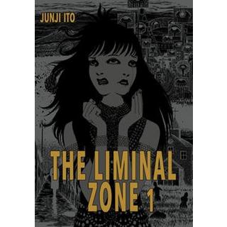 The Liminal Zone 1 Ito, Junji; Ossa, Jens (Übersetzung) Couverture rigide 