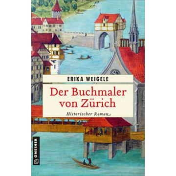 Der Buchmaler von Zürich