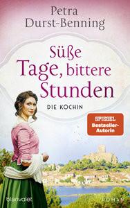 Süße Tage, bittere Stunden Durst-Benning, Petra Copertina rigida 