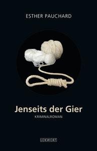 Jenseits der Gier Pauchard, Esther Gebundene Ausgabe 