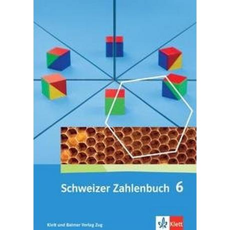 Schweizer Zahlenbuch 6 Affolter, Walter; Amstad, Heinz; Doebeli, Monika; Wieland, Gregor Couverture rigide 