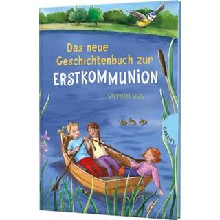 Das neue Geschichtenbuch zur Erstkommunion Sigg, Stephan; Scharnberg, Stefanie (Illustrationen) Copertina rigida 