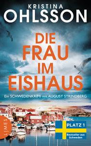 Die Frau im Eishaus Ohlsson, Kristina; Dahmann, Susanne (Übersetzung) Copertina rigida 