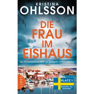 Die Frau im Eishaus Ohlsson, Kristina; Dahmann, Susanne (Übersetzung) Copertina rigida 