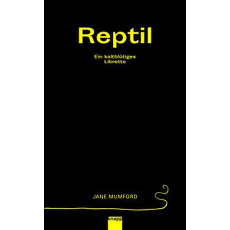 Reptil Mumford, Jane; Knuth, Nicole (Geleitwort); Mumford, Jane (Illustrationen) Copertina rigida 