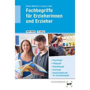 WORT-CHECK Fachbegriffe für Erzieherinnen und Erzieher