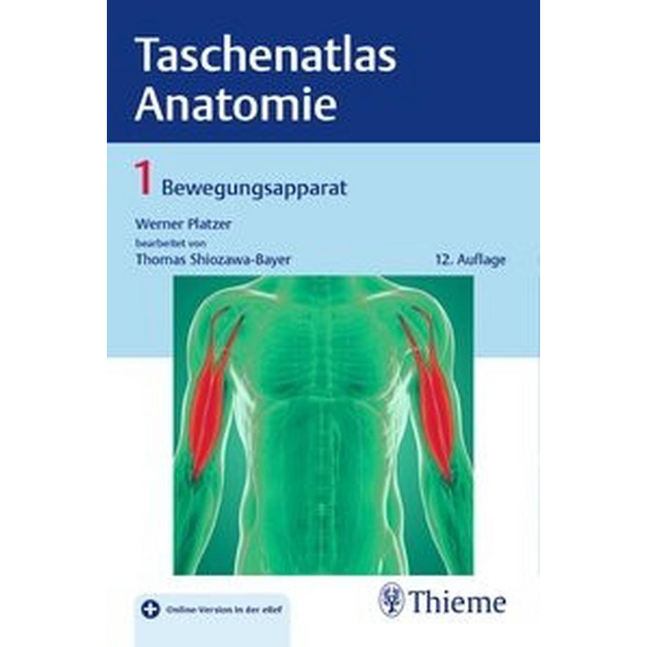 Thieme  Taschenatlas Anatomie, Band 1: Bewegungsapparat 