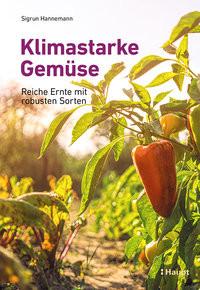 Klimastarke Gemüse Hannemann, Sigrun Couverture rigide 