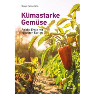 Klimastarke Gemüse Hannemann, Sigrun Couverture rigide 