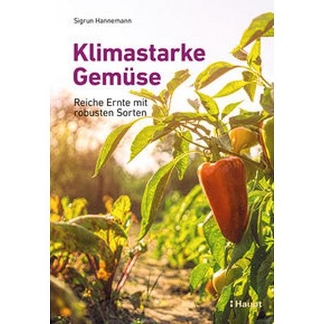 Klimastarke Gemüse Hannemann, Sigrun Couverture rigide 