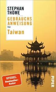 Gebrauchsanweisung für Taiwan Thome, Stephan Taschenbuch 