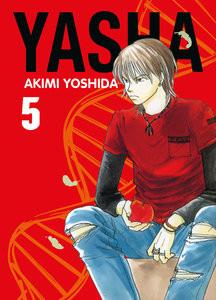 Yasha 05 Yoshida, Akimi; Rusch, Benjamin (Übersetzung) Copertina rigida 