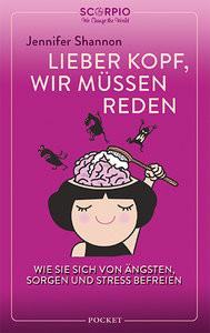 Lieber Kopf, wir müssen reden Shannon, Jennifer; Bischoff, Ursula (Übersetzung) Livre de poche 