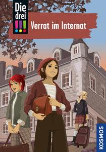 Die drei !!!, 108, Verrat im Internat Erlhoff, Kari; Lund, Silja; Biber, Ina (Illustrationen) Copertina rigida 