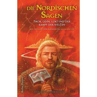 Die Nordischen Sagen Neuschaefer, Katharina; Wiesmüller, Dieter (Illustrationen) Gebundene Ausgabe 