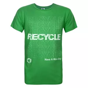 "Recycle Have A Nice Day" TShirt