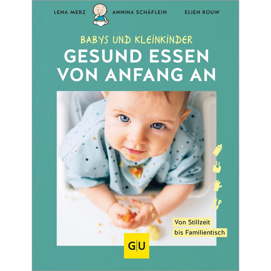 Gräfe & Unzer  Gesund essen von Anfang an 
